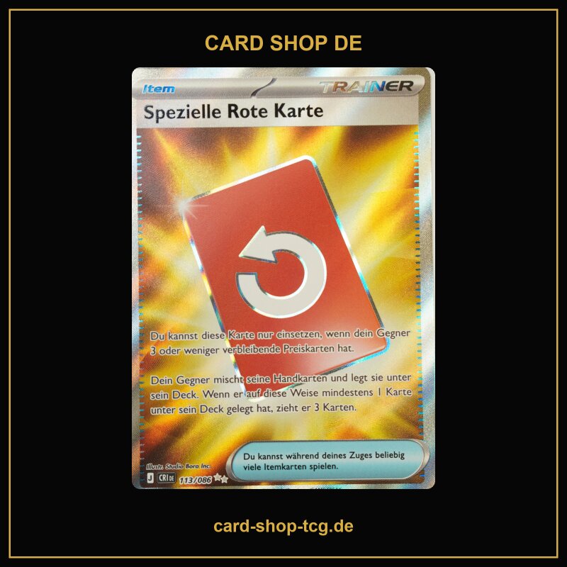 Spezielle Rote Karte · 113/086 · CRI · ★★ · Holo · Deutsch (DE)