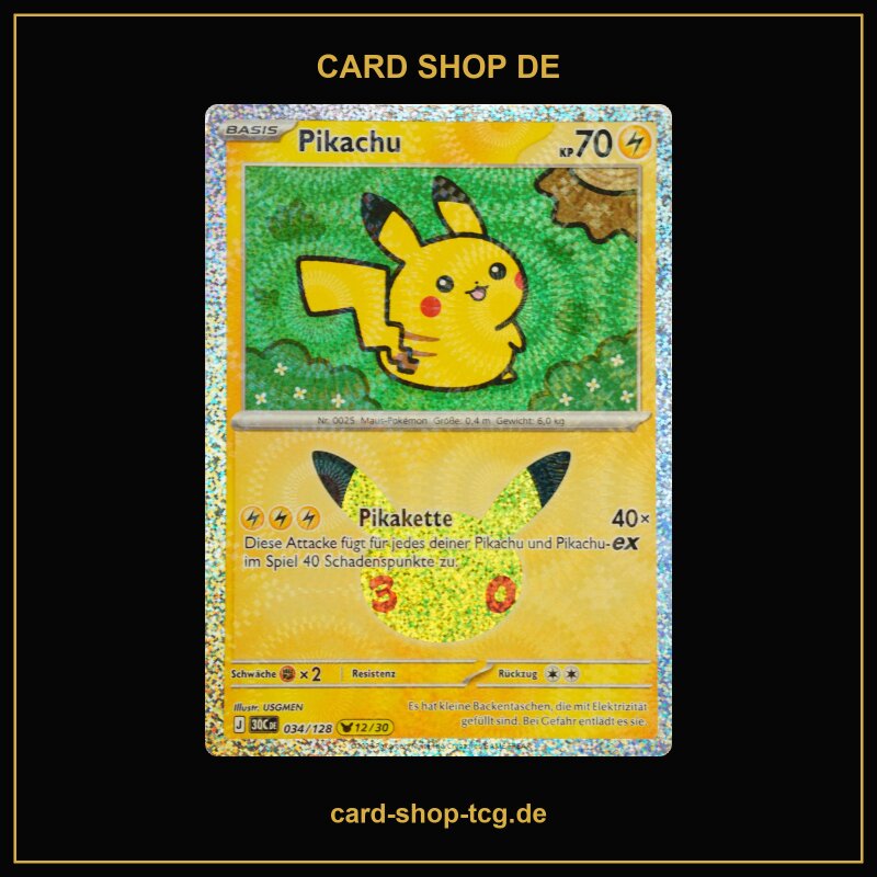 Pikachu · 034/128 · 30th · Pikachu Rare · Deutsch (DE)