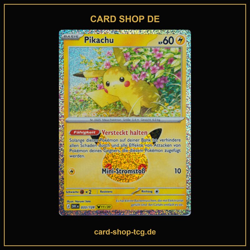 Pikachu 11/30 · 033/128 · 30th · 30-Jahre-Jubiläum · Deutsch (DE)