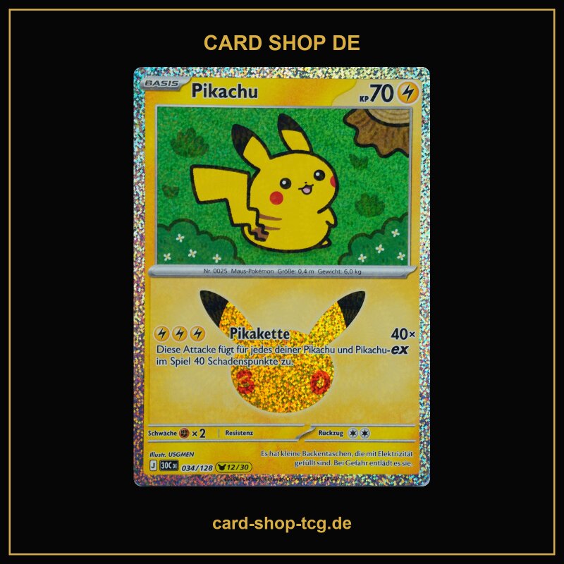 Pikachu 12/30 · 034/128 · 30th · 30-Jahre-Jubiläum · Deutsch (DE)