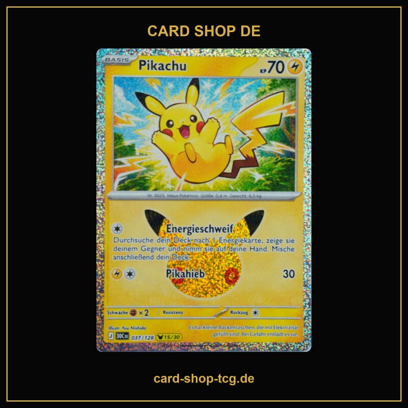Pikachu 15/30 · 037/128 · 30th · 30-Jahre-Jubiläum · Deutsch (DE)