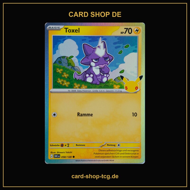 Toxel · 058/128 · 30th · Holo · Deutsch (DE)