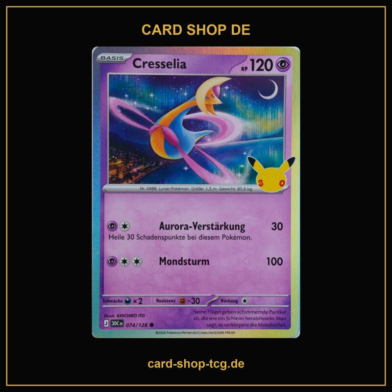 Cresselia · 074/128 · 30th · Deutsch (DE)