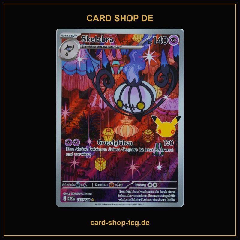 Skelabra · 137/128 · 30th · Illustration Rare · AR · Deutsch (DE)